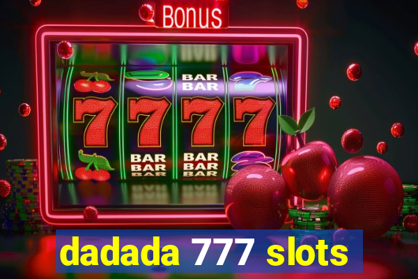 dadada 777 slots